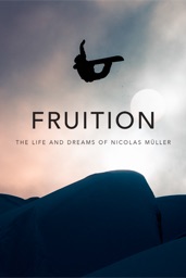 FRUITION - The Life and Dreams of Nicolas Müller