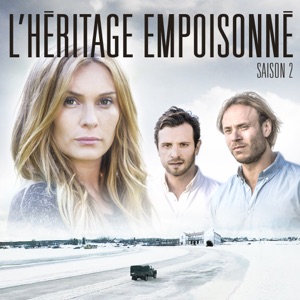 L'héritage empoisonné, Saison 2 (VOST) - Episode 10