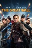 Locandina The Great Wall su Apple iTunes Locandina The Great Wall su Apple iTunes