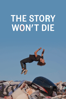 The Story Won't Die - David Henry Gerson