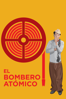 El Bombero Atomico - Miguel M. Delgado