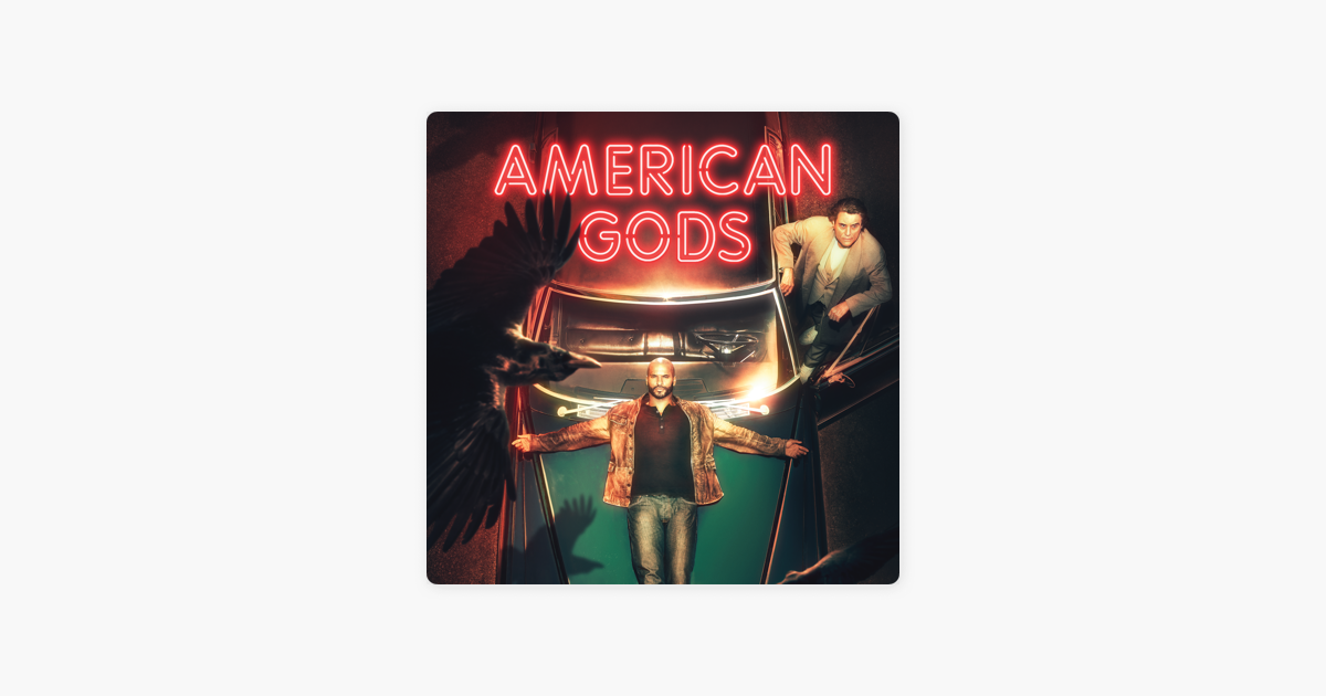 ‎American Gods, Season 2 on iTunes