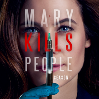 Mary Kills People - Mary Kills People, Season 1 artwork