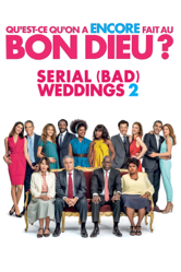 Serial (Bad) Weddings 2 - Philippe de Chauveron Cover Art