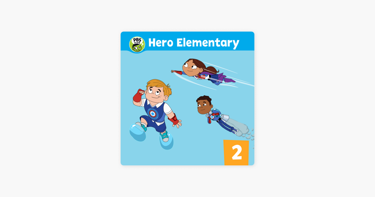 ‎Hero Elementary, Vol. 2 On ITunes