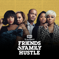 T.I. & Tiny: Friends and Family Hustle - The Big Surprise artwork