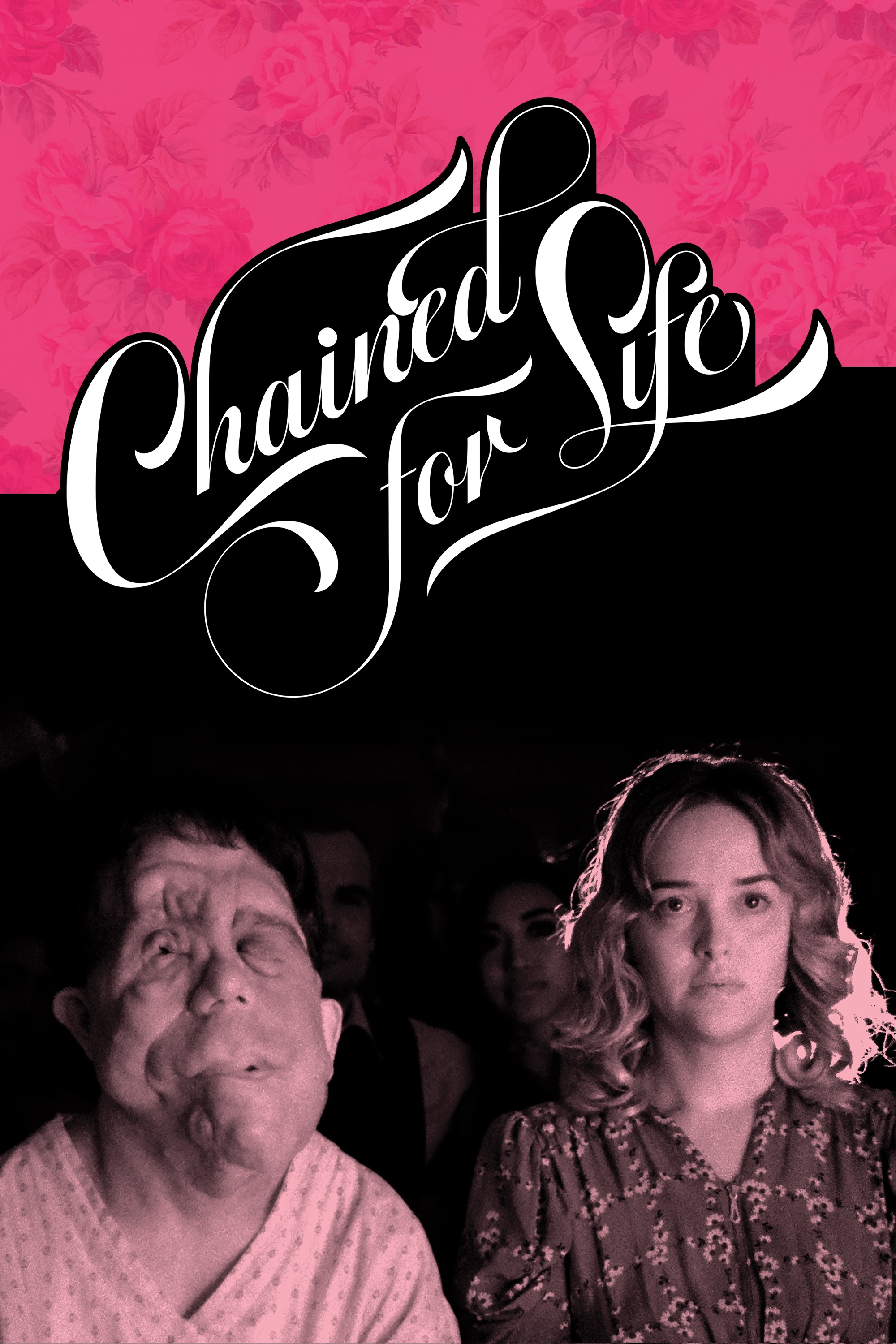 Chained For Life Poster