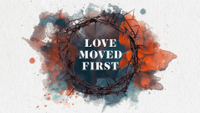 Casting Crowns - Love Moved First artwork