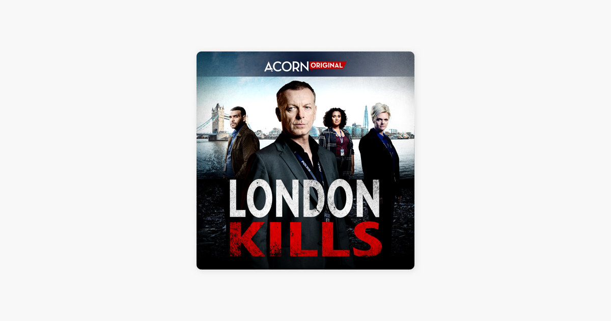 ‎London Kills, Series 1 on iTunes