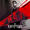 Krypton - Krypton, Season 2  artwork