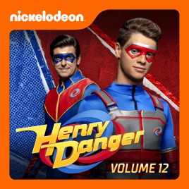 ‎Henry Danger, Vol. 12 on iTunes