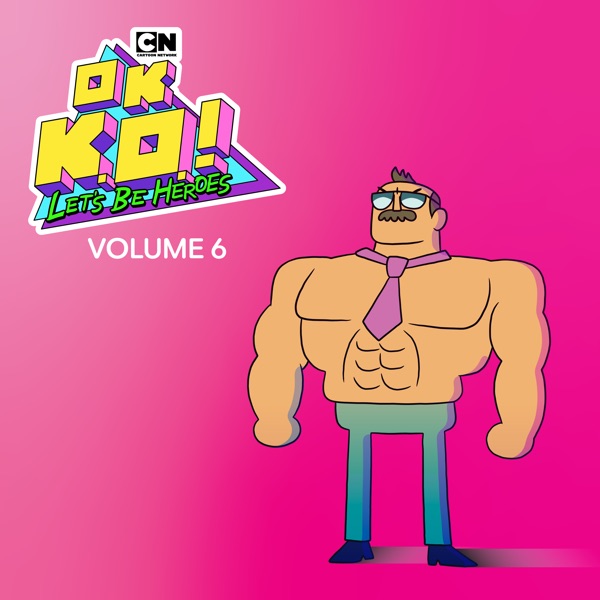 Watch Ok K O Let S Be Heroes Season 3 Episode 15 Red Action 3