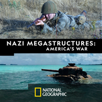 Nazi Megastructures - Nazi Megastructures: America's War, Season 5 artwork