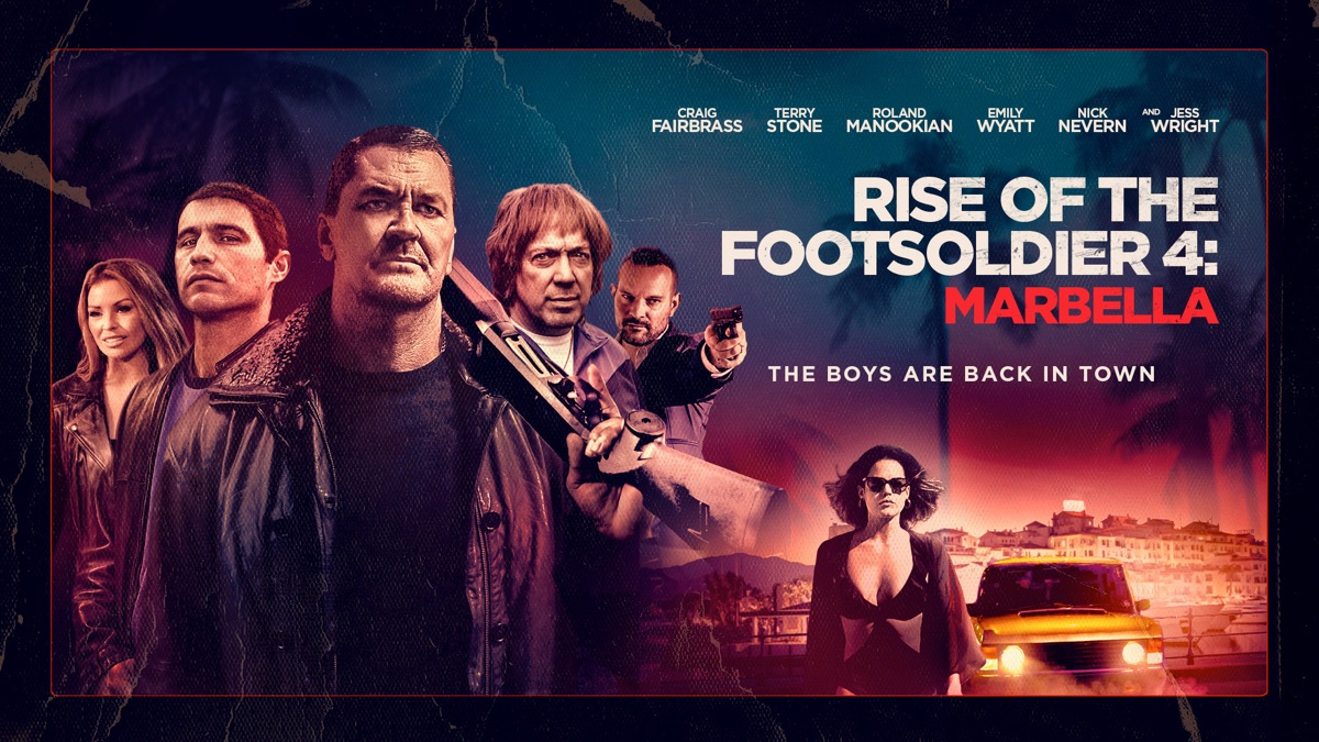 Rise of the Footsoldier 4: Marbella | Apple TV