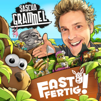 SASCHA GRAMMEL – Fast Fertig! - SASCHA GRAMMEL - Fast Fertig! (Die Show) artwork