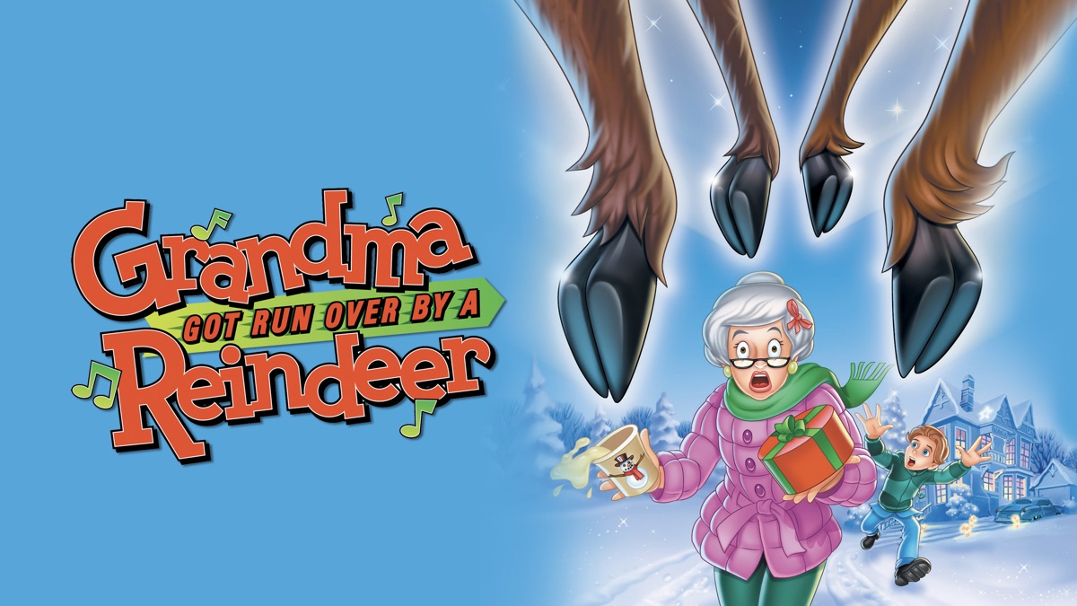grandma got run over by a reindeer stream