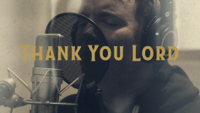 Chris Tomlin - Thank You Lord (feat. Thomas Rhett & Florida Georgia Line) [Lyric Video] artwork