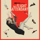 The Flight Attendant, Season 1 - The Flight Attendant Cover Art