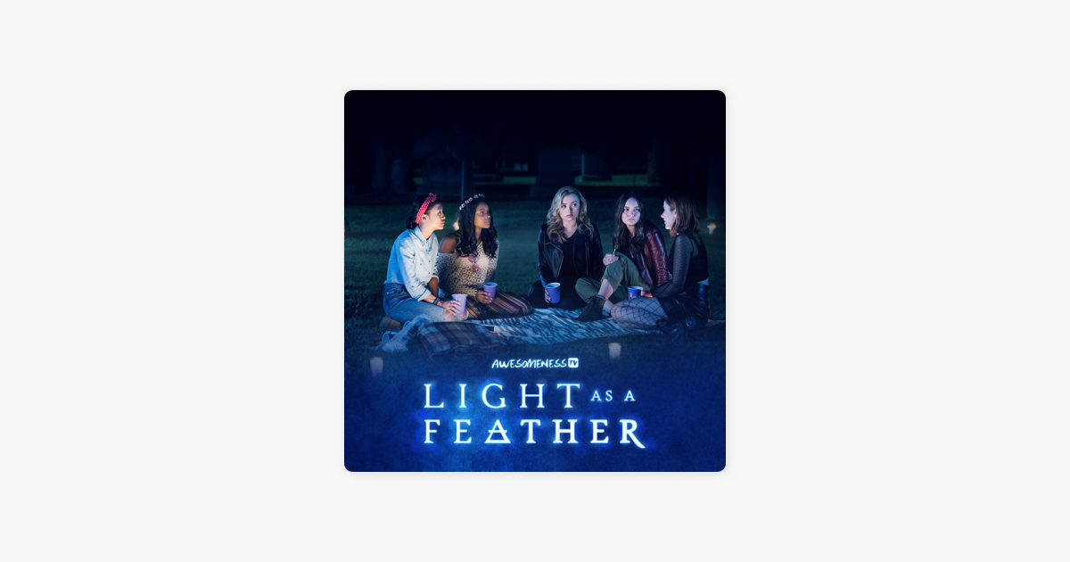 light-as-a-feather-season-1-on-itunes