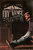 Foy Vance - Hope in the Highlands: A Concert Film Recorded Live from Dunvarlich artwork