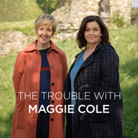 The Trouble with Maggie Cole - The Trouble with Maggie Cole artwork