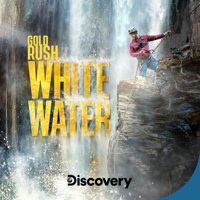 Gold Rush: White Water - A Special Kind of Crazy artwork