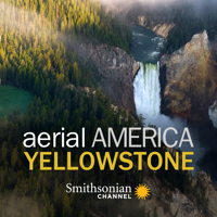 Aerial America: Yellowstone - Aerial America: Yellowstone, Season 1 artwork