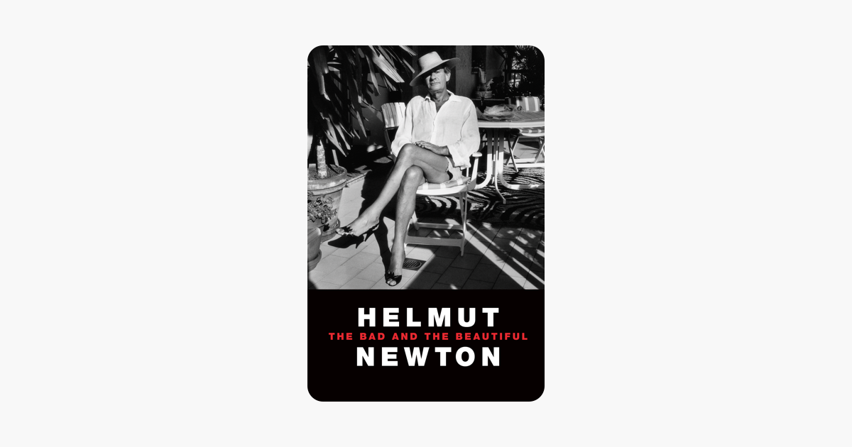 ‎helmut Newton The Bad And The Beautiful En Itunes 4574