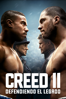 Creed II: Defendiendo el Legado  - Steven Caple Jr.