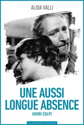 Une aussi longue absence