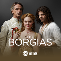 The Borgias - The Borgias: The Complete Series artwork