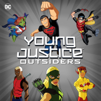 Young Justice Outsiders - Young Justice Outsiders, Season 3 Pt. 1 artwork