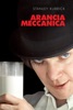 Locandina Arancia Meccanica su Apple iTunes Locandina Arancia Meccanica su Apple iTunes