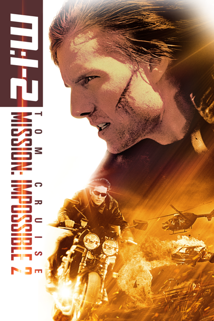 Mission: Impossible 2 Mission: Impossible 2