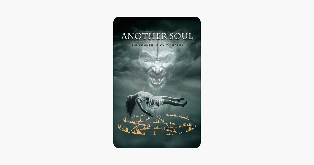 Another Soul - Sie Kommen Dich Zu Holen Another Soul - Sie Kommen Dich Zu Holen