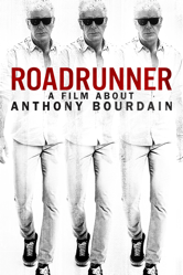 Roadrunner: A Film About Anthony Bourdain - Morgan Neville Cover Art