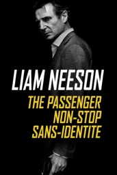 Sans identité + Non-Stop + The Passenger