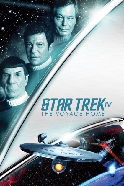 Star Trek IV: The Voyage Home on iTunes