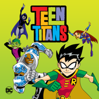 Teen Titans - Teen Titans: The Complete Series artwork