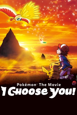 Pokémon The Movie I Choose You On Itunes