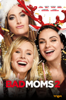 Jon Lucas & Scott Moore - Bad Moms 2 artwork