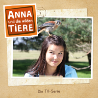Anna und die wilden Tiere - Anna und die wilden Tiere, Staffel 1 artwork