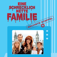 Eine schrecklich nette Familie - Eine schrecklich nette Familie, Staffel 6 artwork