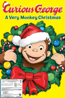 Scott Heming, Cathy Malkasian & Jeff McGrath - Curious George: A Very Monkey Christmas artwork