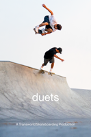 Joe Monteleone & James Buchmann - Duets: A Transworld Skateboarding Production artwork