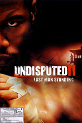 Undisputed II: Last Man Standing - Isaac Florentine Cover Art