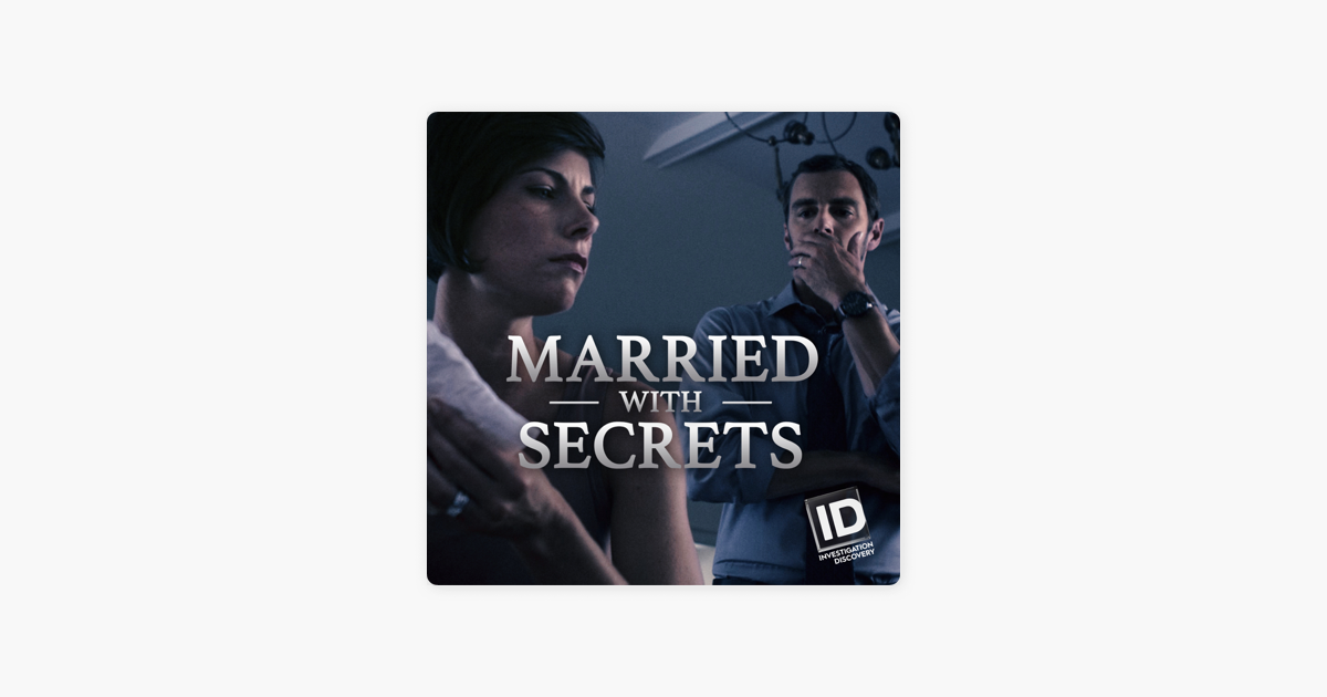 ‎Married with Secrets, Season 2 on iTunes