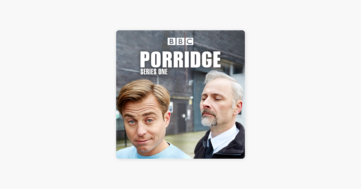 ‎Porridge (2017), Series 1 on iTunes