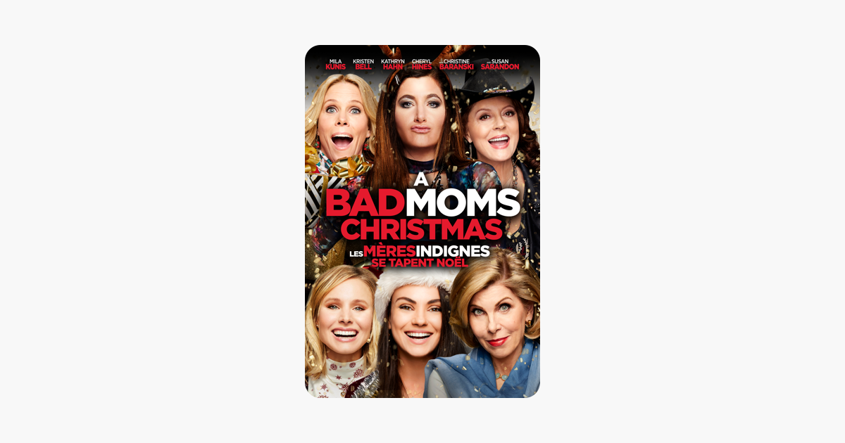 ‎a Bad Moms Christmas On Itunes 