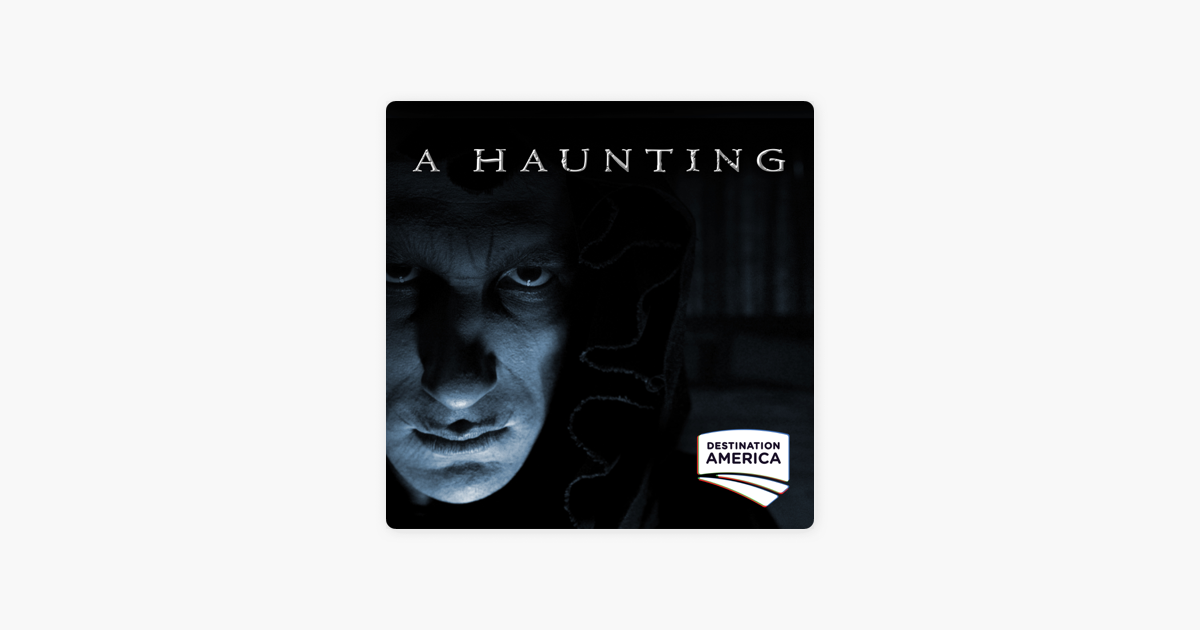 ‎A Haunting, Season 6 on iTunes